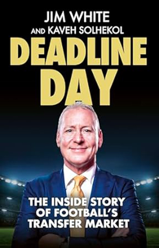 Come and Get Me - The Inside Story of Football's Transfer Window